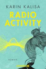 Radio Activity af Karin Kalisa
