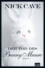 Der Tod des Bunny Munro af Nick Cave