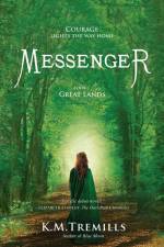 Messenger af K. M. Tremills