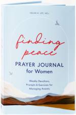 Finding Peace: Prayer Journal for Women: Weekly Devotions, Prompts, and Exercises for Managing Anxiety af Helen H. Lee