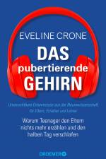 Das pubertierende Gehirn af Eveline Crone