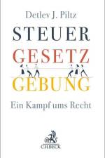 Steuergesetzgebung af Detlev J. Piltz