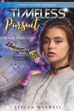 Lost: Timeless Pursuit Book 1 af Elecca Maxwell
