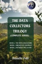 The Data Collectors Trilogy (Complete Series) af Danielle Palli