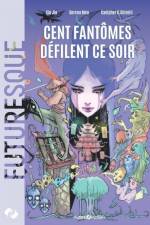 Cent fantômes défilent ce soir af Serena Meo