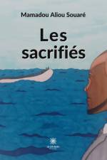 Les sacrifiés af Mamadou Aliou Souaré