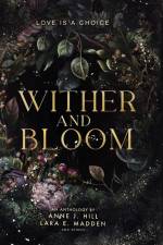 Wither and Bloom: An Anthology af Anne J. Hill