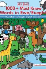 1000+ Must Know words in Ewe/Eʋegbě af Se& Afagbedzi