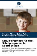 Schulreifephase für das Schulprogramm in Sportschulen af Gustavo Alfonso Builes Ruiz