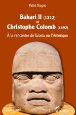 Bakari II (1312) et Christophe Colomb (1492) af Pathé Diagne
