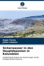Sickerwasser in den Hauptdeponien in Kolumbien af Angie Torres