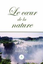 Le c¿ur de la nature af André Page