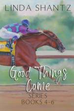 Good Things Come Series af Linda Shantz