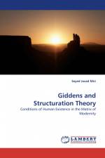 Giddens and Structuration Theory af Seyed Javad Miri
