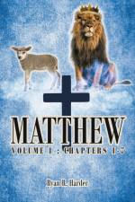 Matthew Volume 1 af Ryan R. Harder