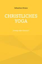 Christliches Yoga af Sebastian Stranz