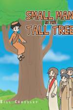 Small Man in the Tall Tree af Bill Crossley
