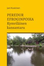 Peredur Efroginpoika - kymriläinen kansantaru af Jani Koskinen