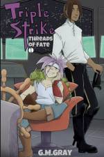 Triple Strike af G. M. Gray