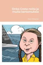 Onko Greta noita ja muita kertomuksia af Matti Tiilikainen