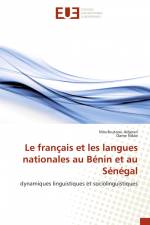 Le français et les langues nationales au Bénin et au Sénégal af Moufoutaou Adjeran