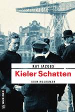 Kieler Schatten af Kay Jacobs