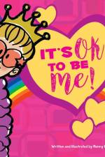 It's OK to be ME! (Hardcover) af Renny Roccon