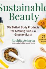 Sustainable Beauty af Ruchita Acharya