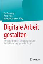 Digitale Arbeit gestalten af Eva Bamberg