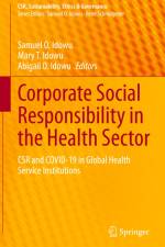 Corporate Social Responsibility in the Health Sector af Samuel O. Idowu