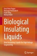 Biological Insulating Liquids af Ernst Peter Pagger