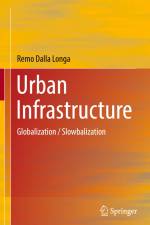 Urban Infrastructure af Remo Dalla Longa