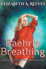 Baehrly Breathing af Elizabeth A Reeves