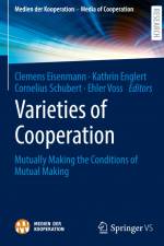 Varieties of Cooperation af Clemens Eisenmann
