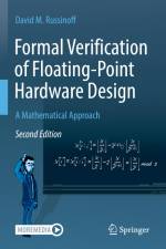 Formal Verification of Floating-Point Hardware Design af David M. Russinoff