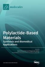 Polylactide-Based Materials