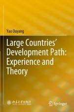 Large Countries¿ Development Path: Experience and Theory af Yao Ouyang