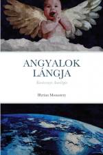 ANGYALOK LÁNGJA af Hanna J. Nagy