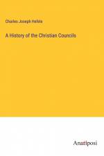 A History of the Christian Councils af Charles Joseph Hefele