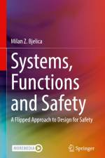 Systems, Functions and Safety af Milan Z. Bjelica