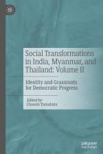 Social Transformations in India, Myanmar, and Thailand: Volume II af Chosein Yamahata