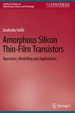 Amorphous Silicon Thin-Film Transistors af Zoubeida Hafdi