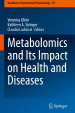 Metabolomics and Its Impact on Health and Diseases af Kathleen A. Stringer