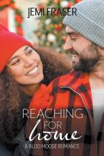 Reaching For Home af Jemi Fraser