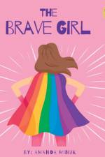 The Brave Girl af Amanda Minuk