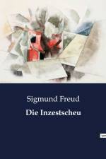 Die Inzestscheu af Sigmund Freud