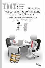 Werkzeugkoffer Vernehmung. Kriminalistisch Vernehmen af Nikola Hahn