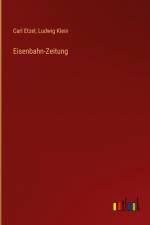 Eisenbahn-Zeitung af Carl Etzel