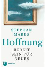 Hoffnung - bereit sein für Neues af Stephan Marks