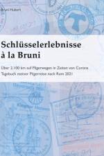 Schlüsselerlebnisse à la Bruni af Bruni Hubert